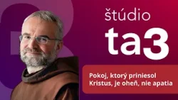 Františkánsky mních Filip: Pokoj, ktorý priniesol Kristus, je oheň, nie apatia Františkánsky mních Filip: Pokoj, ktorý priniesol Kristus, je oheň, nie apatia