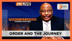JKLIVE with Former Speaker Francis Ole Kaparo - Order and the Journey (Part 2)