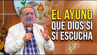 The Fasting That God Truly Hears - Pastor Enrique Gómez
