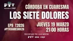 ? CÓRDOBA EN CUARESMA HD | T02E82 | Fran Gázquez, los Siete Dolores, Piedad y Bondad | 19 mar ? CÓRDOBA EN CUARESMA HD | T02E82 | Fran Gázquez, los Siete Dolores, Piedad y Bondad | 19 mar