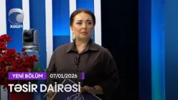 Təsir Dairəsi - 07.01.2026