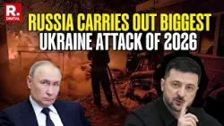 Russia carries out biggest Ukraine attack of 2026; 4 dead, 6 injured