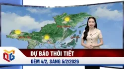Dự báo thời tiết đêm 2/4, ngày 3/4/2026 Dự báo thời tiết đêm 2/4, ngày 3/4/2026