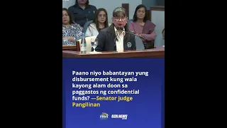 Paano niyo babantayan yung disbursement kung wala kayong alam sa paggastos ng CF? —Sen Pangilinan