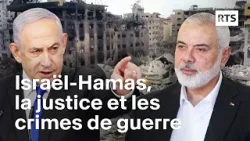 Israël-Hamas, la justice et les crimes de guerre | RTS