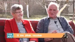 Rózsa János és Ilona: 51 éve együtt jóban, rosszban – Gyere, mesélj!
