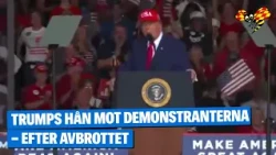 Trumps hån mot demonstranterna: ”Kommer smiska barnen”