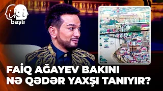 İki Başlı - Faiq Ağayev şəkillərə baxıb Bakı küçələrini tapmağa çalışdı