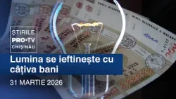 Știrile PRO TV (ORA 20:00) | LUMINĂ SE IEFTINEȘTE CU CÂȚIVA BANI | Moldova 