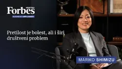 Pretilost je bolest, ali i širi društveni problem | Mariko Shimizu | Forbes Business Unplugged Pretilost je bolest, ali i širi društveni problem | Mariko Shimizu | Forbes Business Unplugged
