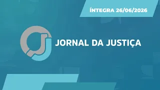 Jornal da Justiça for June 26, 2026