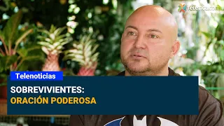 Sobrevivientes: Oración poderosa