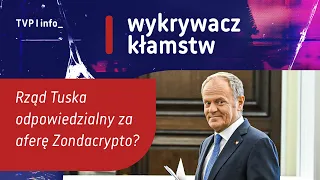 Rząd Tuska odpowiedzialny za aferę Zondacrypto? | WYKRYWACZ KŁAMSTW
