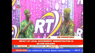 Impact of Local Government Administration in Nation Building | THE ROUNDTABLE