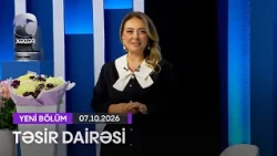 Təsir Dairəsi - 07.10.2026