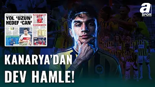 Fenerbahçe'den Can Uzun Bombası | Yönetim Düğmeye Bastı! | Görüşmeler Hangi Aşamada?