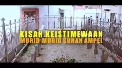 Kisah Keistimewaan Murid Murid Sunan Ampel | SECRET STORY (20/02/26) Kisah Keistimewaan Murid Murid Sunan Ampel | SECRET STORY (20/02/26)