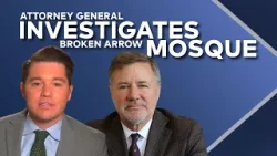 Broken Arrow, Oklahoma mosque: Why the AG is investigating