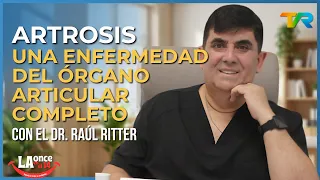 OSTEOARTHRITIS: A DISEASE OF THE ENTIRE JOINT ORGAN WITH RAÚL RITTER ON CHANNEL 14 | JULY 9