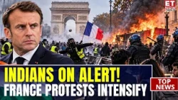 France On Edge As Protests Turn Violent | Indian Embassy Issues Advisory For Indians In Paris