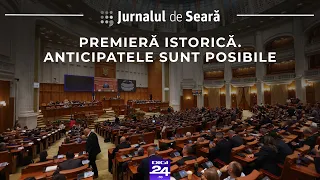 Jurnalul de seară. Premieră istorică: Anticipatele sunt posibile