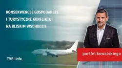 Konsekwencje gospodarcze i turystyczne konfliktu na Bliskim Wschodzie | PORTFEL KOWALSKIEGO