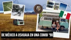 Renunciaron a todo en pandemia: Combi ’90 por Latinoamérica