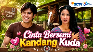 FULL FTV SCTV Adinda Azani & Rizky Nazar | Cinta Bersemi Di Kandang Kuda