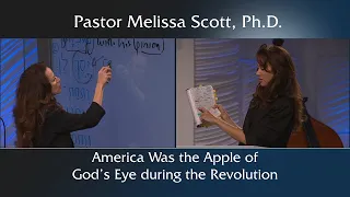 America Was the Apple of God’s Eye during the Revolution
