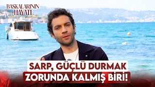 Burak Berkay Akgül Explains His Character Sarp and The Lives of Others! | The Lives of Others