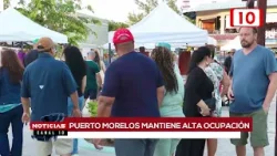 PUERTO MORELOS MANTIENE ALTA OCUPACIÓN TURISTÍCA PUERTO MORELOS MANTIENE ALTA OCUPACIÓN TURISTÍCA