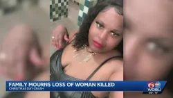 Family mourns loss of woman killed in crash on Christmas Day