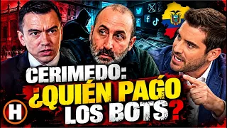 ¿Está relacionado Noboa? Cerimedo bajo la lupa: Ecuador pide investigar bots, dinero y poder