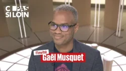 Gaël Musquet, guest on C pas si loin