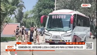 Chiclayo: Vatican commission arrives in Chiclayo to finalize details