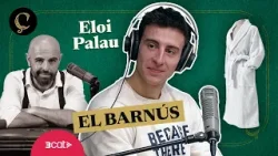 LA RENAIXENÇA: El barnús, amb Eloi Palau (1x100)