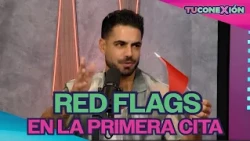 Red Flags on a Date: Jessi, Arana, and Roberto Share Their Worst Dates | TU Conexión
