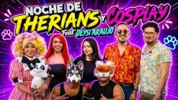 TODOS CONTRA TODOS T1 E3 | Noche de "THERIANS Y COSPLAY" feat: Deysi Araujo