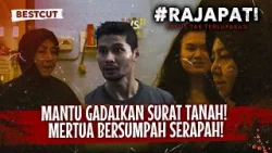 Momen Sumpah Serapah Mertua Berujung Hilangnya Nyawa! | Rajapati Eps 343 (1/2)
