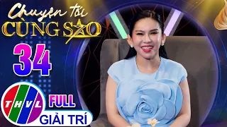 Chuyện Tối Cùng Sao - Tập 34: Nghệ sĩ Bình Tinh