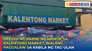 Presyo ng karne ng manok sa Kalentong Market, walang paggalaw sa kabila ng tag-ulan