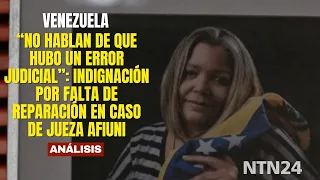 "They won't call it a judicial error": Outrage over lack of reparations in Judge Afiuni case