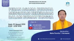 Peran Agama Buddha Mengatasi Kekerasan dalam Rumah Tangga || Maha Pandita T. Harmanto
