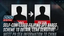 Филиппинский шпион, признавший себя таковым, раскрыл план по получению и утечке конфиденциальной ... Филиппинский шпион, признавший себя таковым, раскрыл план по получению и утечке конфиденциальной ...