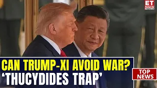 ‘Thucydides Trap’ Vs Trump-Xi Unity! China Leader Sends Powerful Message On US-China Future