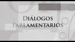 Diálogos Parlamentarios - Dra. Irene León