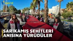 SARIKAMIŞ ŞEHİTLERİ ANISINA YÜRÜDÜLER