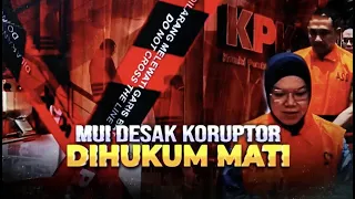 MUI Ungkap Alasan Desak Koruptor Dihukum Mati: Buat Masyarakat Kesulitan Ekonomi! | Kabar Petang