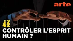 Peut-on vraiment faire un lavage de cerveau ? | 42 - La réponse à presque tout | ARTE