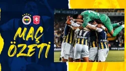 MAÇ ÖZETİ: Fenerbahçe 5 - 1 Twente | UEFA Konferans Ligi Play-Off Turu